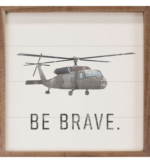 Be Brave Helicopter White